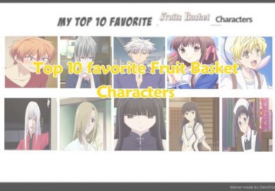 Top 10 favorite Fruit Basket Characters